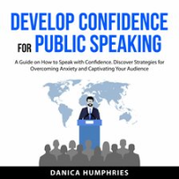 Develop_Confidence_for_Public_Speaking